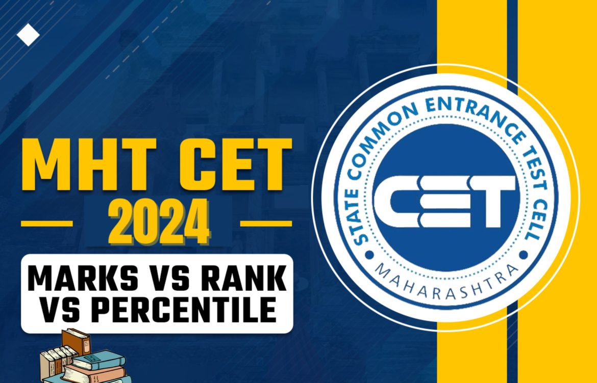 Understanding Marks vs Percentile for MHT CET: A Complete Guide to Scoring and Rankings